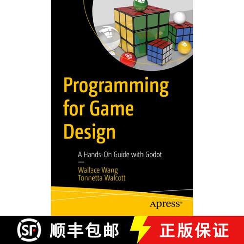 【3-4周达】Programming for Game Design : A Hands-On Guide with Godot (First Edition) [9798868801891]