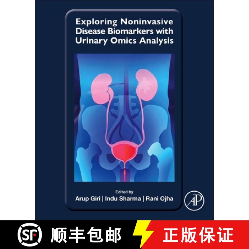 【3-4周达】Exploring Non-Invasive Disease Biomarkers with Urinary Omics Analysis [9780443335747]