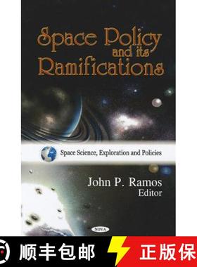 【3-4周达】Space Policy and its Ramifications [9781617615559]