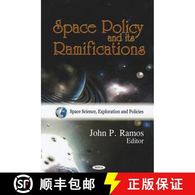 【3-4周达】Space Policy and its Ramifications [9781617615559]