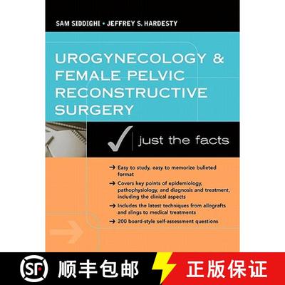 【3-4周达】Urogynecology and Female Pelvic Reconstructive Surgery: Just the Facts [9780071447997]