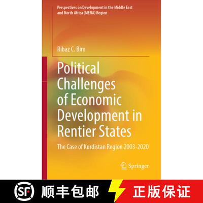 【3-4周达】精装 Political Challenges of Economic Development in Rentier States: The Case of Kurdistan... [9789819605620]