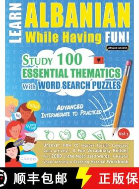 预订 Learn Albanian While Having Fun! - Advanced: Intermediate to Practiced - Study 100 Essential The... [9798349033292]