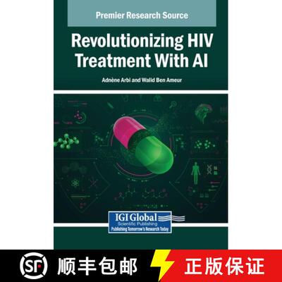 【3-4周达】Revolutionizing HIV Treatment With AI [9798337328645]