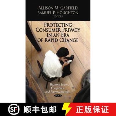 【3-4周达】精装 Protecting Consumer Privacy in an Era of Rapid Change [9781612098487]