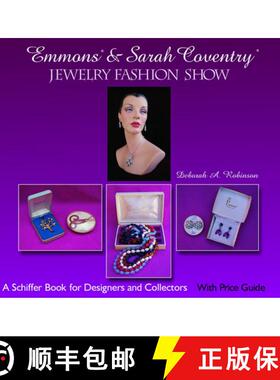 【3-4周达】Emmons and Sarah Coventry: Jewelry Fashion Show: Jewelry Fashion Show [9780764321450]