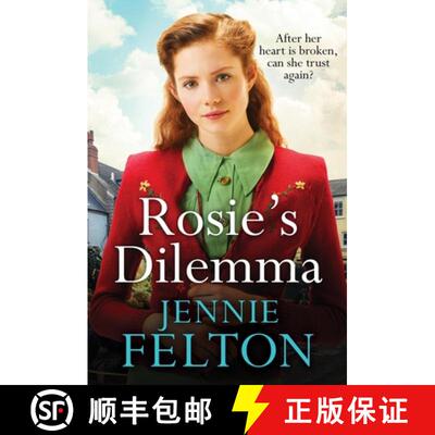 【3-4周达】Rosie's Dilemma : A heart-rending tale of wartime love and secrets [9781472296795]