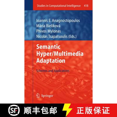 【3-4周达】Semantic Hyper/Multimedia Adaptation : Schemes and Applications [9783642441554]