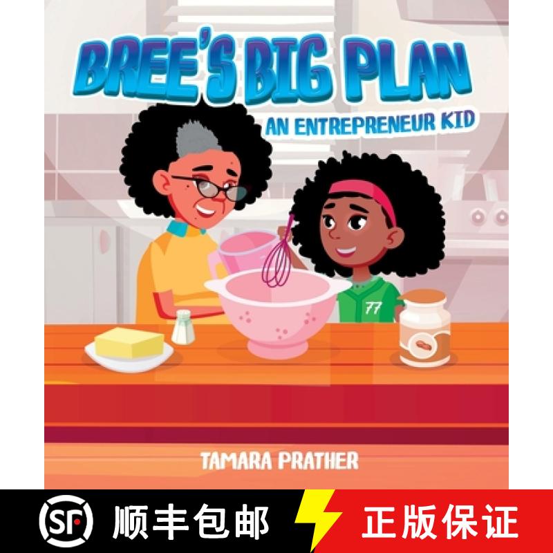 【2-3周达】Bree's Big Plan: An Entrepreneur Kid [9781737072263]