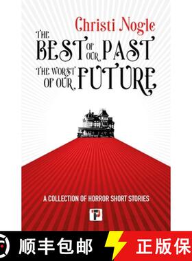 【3-4周达】The Best of Our Past, the Worst of Our Future [9781787588035]