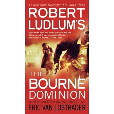 【4周达】Robert Ludlum's (TM) The Bourne Dominion (Large type / large print Edition) [9781455500109]