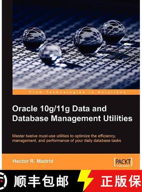 预订 Oracle 10g/11g Data and Database Management Utilities [9781847196286]
