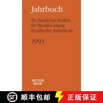 【3-4周达】Jahrbuch des Staatlichen Instituts für Musikforschung (SIM) Preussischer Kulturbesitz, 1993 [9783476009340]