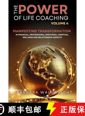 【3-4周达】The Power of Life Coaching Volume 4: Life Coaches Manifesting Transformation in Financial,... [9798991221702]