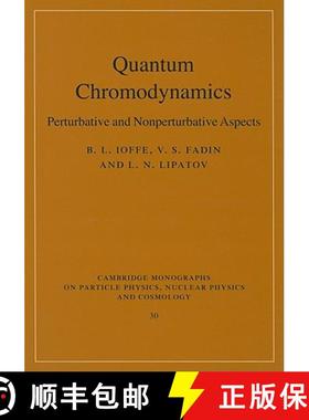 【3-4周达】Quantum Chromodynamics: Perturbative and Nonperturbative Aspects - Quantum Chromodynamics:... [9780521631488]