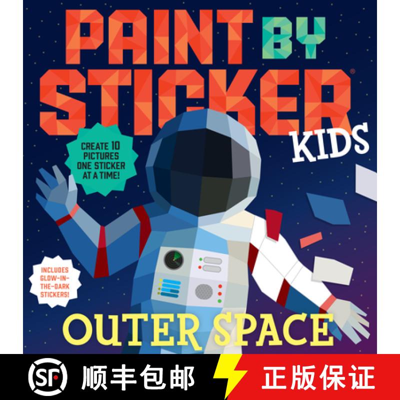 【2-3周达】Paint by Sticker Kids: Outer Space: Create 10 Pictures One Sticker at a Time! Includes Glo... [9781523513017]