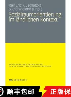 【3-4周达】Sozialraumorientierung Im Ländlichen Kontext [9783531155579]
