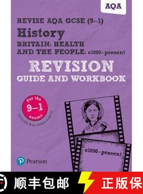 【3-4周达】Pearson REVISE AQA GCSE (9-1) History Britain: Health and the people, c1000 to the present... [9781292204789]