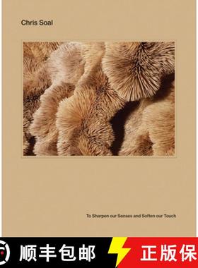 【3-4周达】Chris Soal: To Sharpen Our Senses and Soften Our Touch [9788857253541]