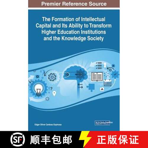 【3-4周达】The Formation of Intellectual Capital and Its Ability to Transform Higher Education Instit... [9781522585091]