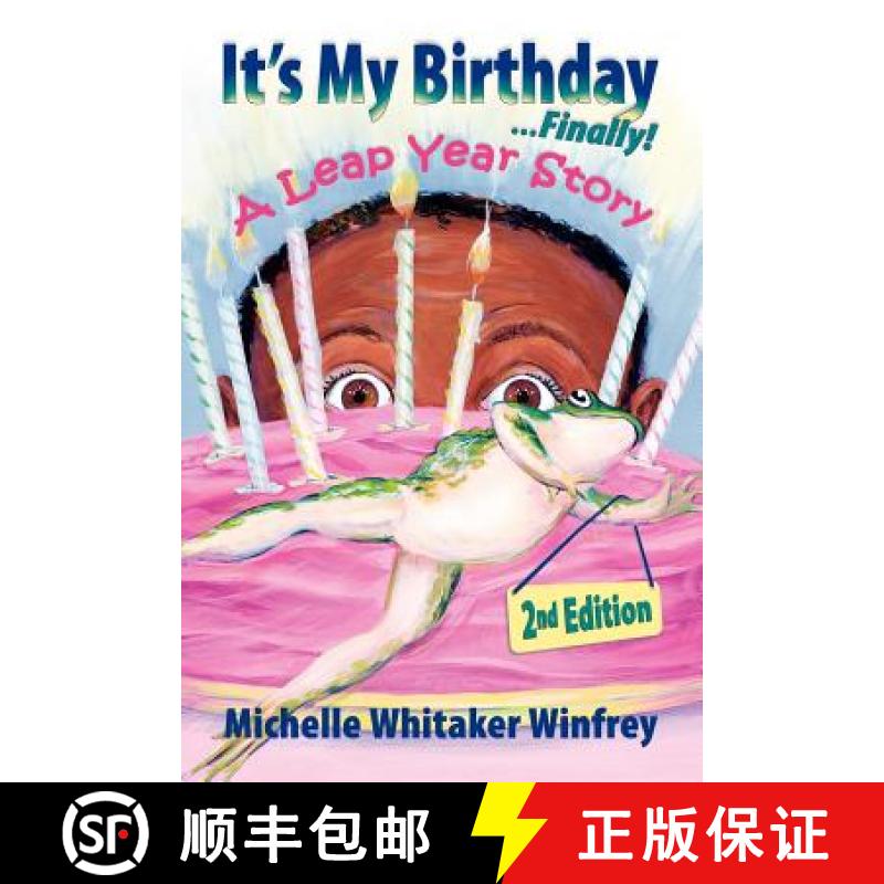 【3-4周达】It's My Birthday Finally! A Leap Year Story 2nd Edition [9780972717953]