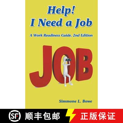 预订 Help! I Need a Job: A Work Readiness Guide -- 2nd Edition [9781681813394]