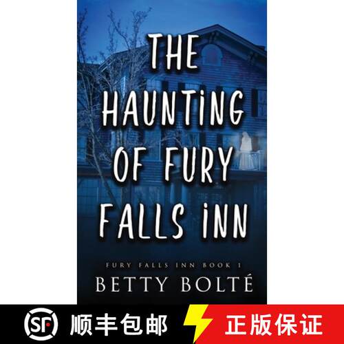 【3-4周达】The Haunting of Fury Falls Inn [9781733973632]