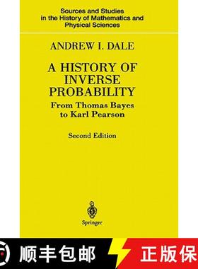 【3-4周达】A History of Inverse Probability : From Thomas Bayes to Karl Pearson [9780387988078]
