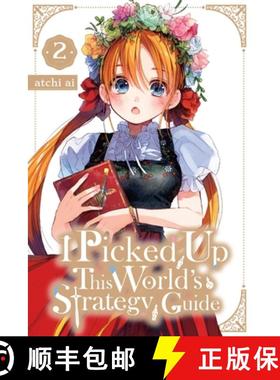 【3-4周达】I Picked Up This World's Strategy Guide, Vol. 2: Volume 2 [9798855412048]