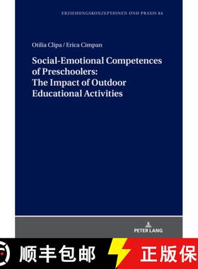 【3-4周达】Social-Emotional Competences of Preschoolers: The Impact of Outdoor Educational Activities [9783631807545]