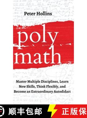 【3-4周达】Polymath: Master Multiple Disciplines, Learn New Skills, Think Flexibly, and Become an Ext... [9781647431631]