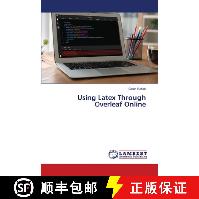 【3-4周达】Using Latex Through Overleaf Online [9786205509067]