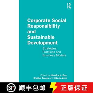 预订 Corporate Social Responsibility and Sustainable Development: Strategies, Practices and Business ... [9780367273057]