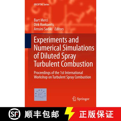 【3-4周达】精装 Experiments and Numerical Simulations of Diluted Spray Turbulent Combustion: Proceedi... [9789400714083]