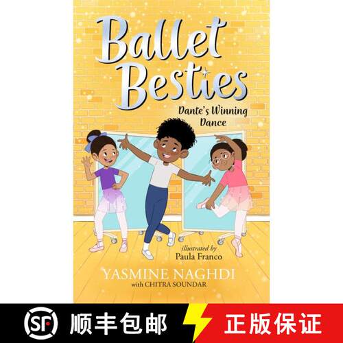 【3-4周达】Ballet Besties: Dante's Winning Dance [9781536250268]