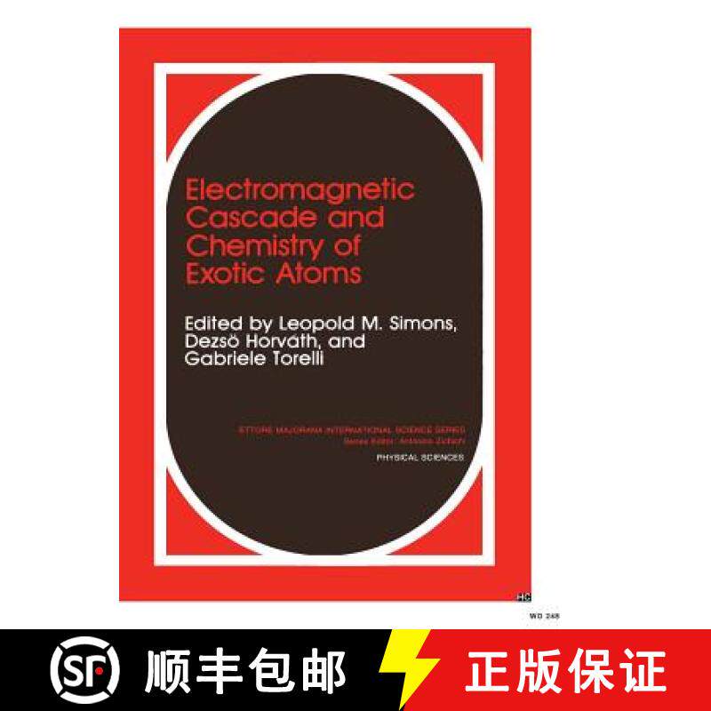 【3-4周达】Electromagnetic Cascade and Chemistry of Exotic Atoms [9781489937032]