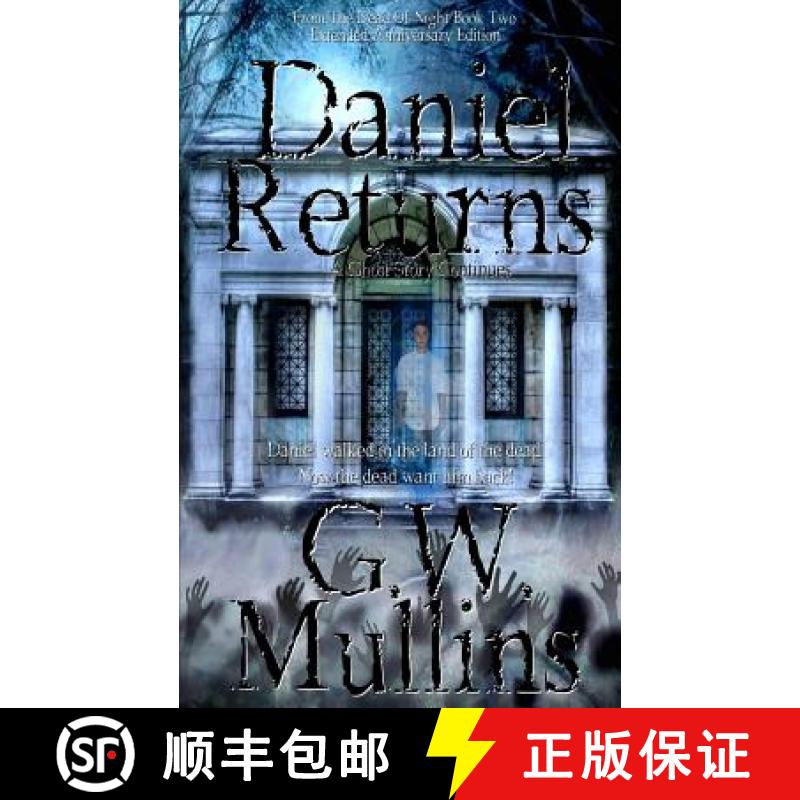 【3-4周达】Daniel Returns A Ghost Story Continues Extended Edition [9781645168676]