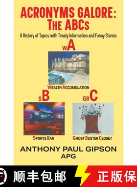 【3-4周达】Acronyms Galore: A History of Topics with Timely Information and Funny Stories [9781625165695]