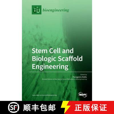 【3-4周达】Stem Cell and Biologic Scaffold Engineering [9783039214976]