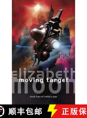 【3-4周达】Moving Target: Vatta's War: Book Two [9781841491691]