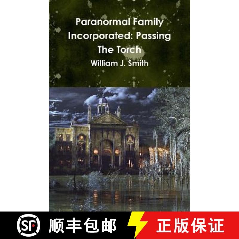 【2-3周达】Paranormal Family Incorporated: Passing The Torch [9781387355983]