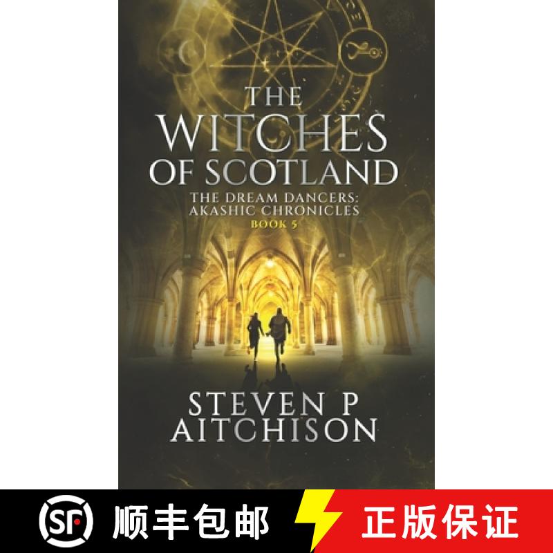 【4周达】The Witches of Scotland: The Dream Dancers: Akashic Chronicles Book 5 [9781915524041]