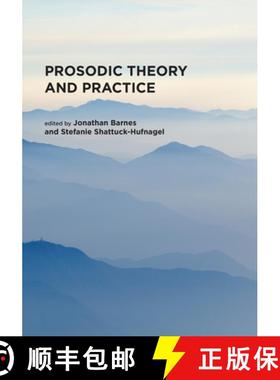 【3-4周达】Prosodic Theory and Practice [9780262543170]