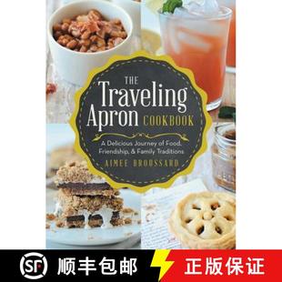 Cookbook Apron The Family Friendship Delicious Traditions Traveling Food 4周达 9781489701596 Journey