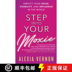 4周达 Your Into Amplify Influence the and Step Visibility Voice 9781608685585 World Moxie