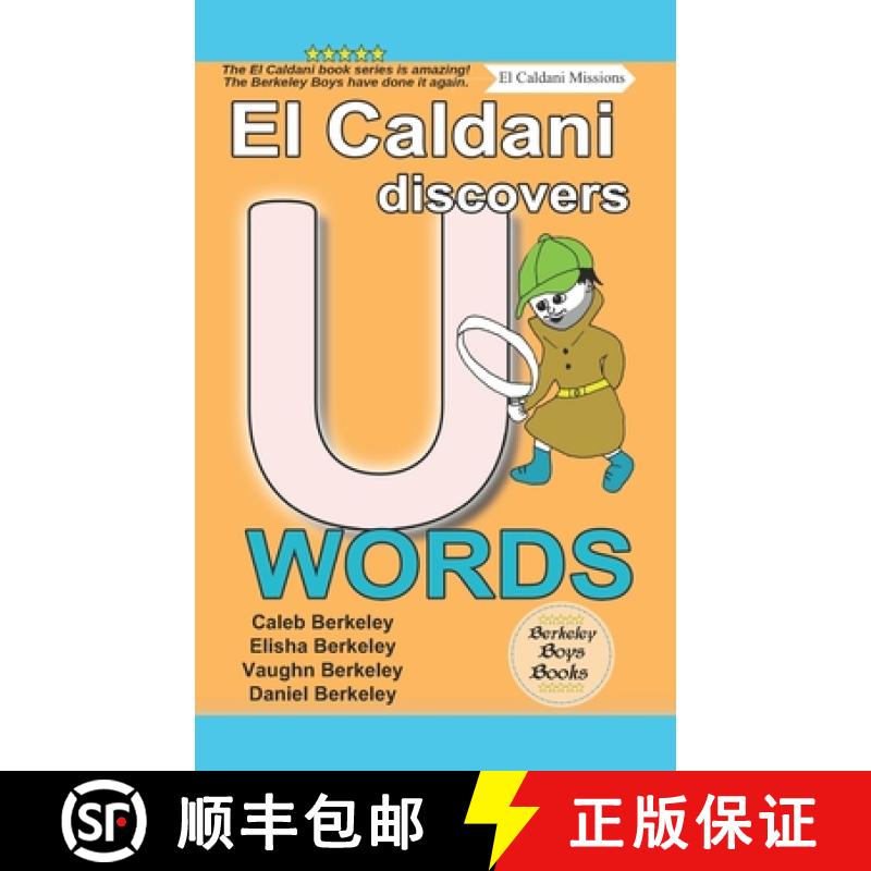 【2-3周达】El Caldani Discovers U Words (Berkeley Boys Books - El Caldani Missions) [9781778500350]