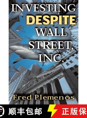 【3-4周达】Investing Despite Wall Street, Inc. [9780071415255]