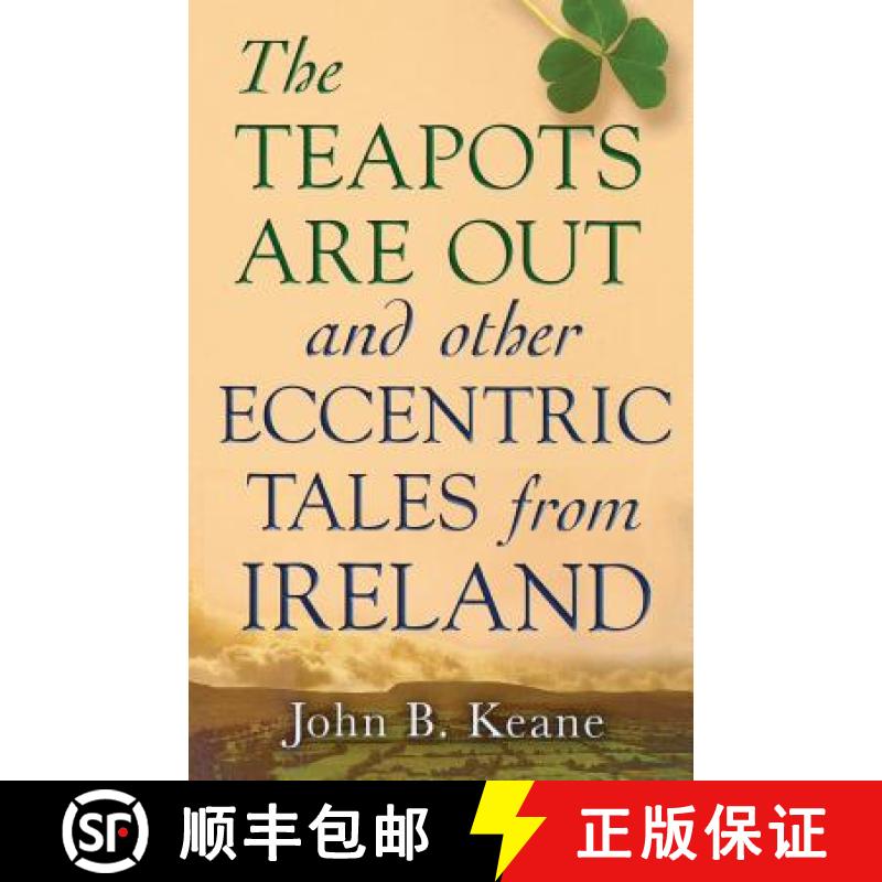 【3-4周达】The Teapots Are Out and Other Eccentric Tales from Ireland [9780786712984]