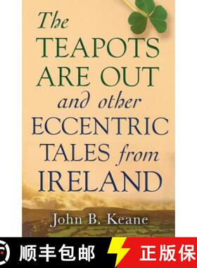 预订 The Teapots Are Out and Other Eccentric Tales from Ireland [9780786712984]