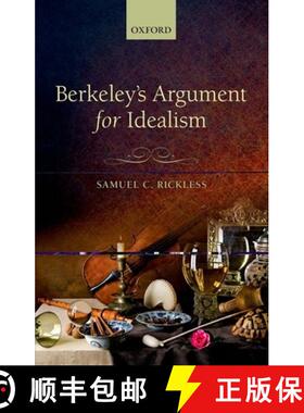 【3-4周达】Berkeley's Argument for Idealism [9780199669424]